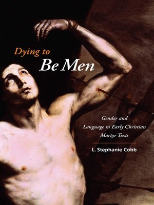 cover image of Dying to Be Men